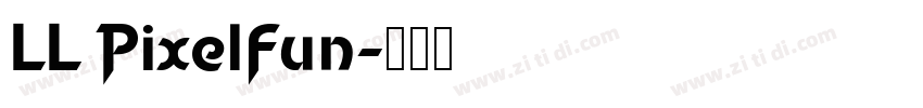 LL PixelFun字体转换